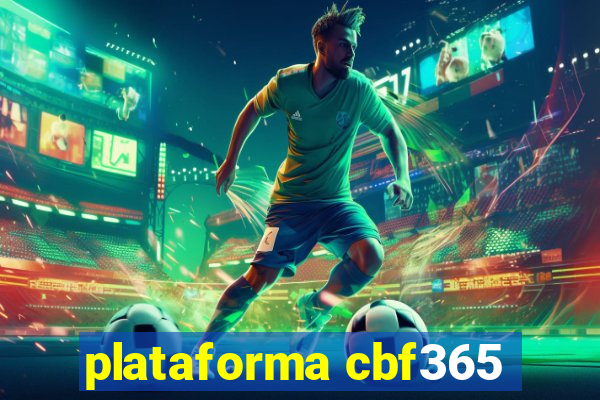 plataforma cbf365